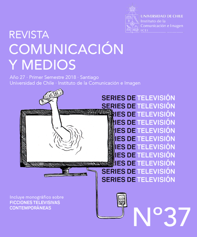 							View No. 37 (2018): Revista Comunicación y Medios, Enero-Junio. Monográfico: Ficciones Televisivas Contemporáneas
						