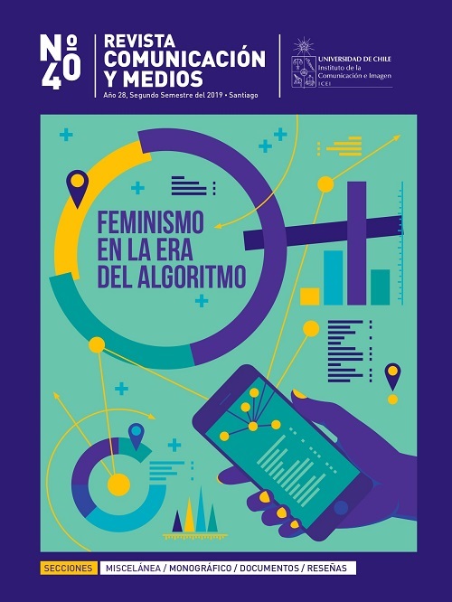 							View Vol. 28 No. 40 (2019): Revista Comunicación y Medios, Jul.-Dic.. Monográfico: Feminismos en la era del algoritmo
						